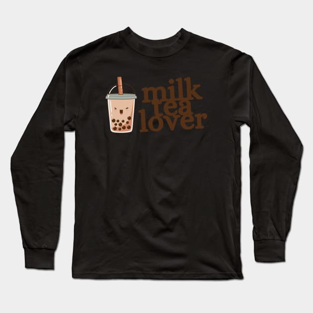 Milk • Tea Lover Long Sleeve T-Shirt by gronly